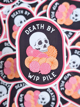 Load image into Gallery viewer, Death by WIP Pile Sticker – Spooky Yarn themed Design