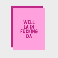 Load image into Gallery viewer, Sarcastic Cards by Peace, Love & Sarcasm