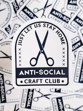 Load image into Gallery viewer, Anti-Social Craft Club Sticker - Crafter fun sticker
