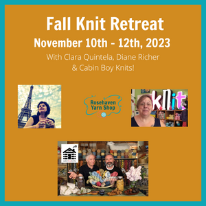 Knit Retreat November 10th - 12th, 2023 - 9th Annual