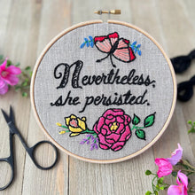 Load image into Gallery viewer, Nevertheless She Presisted - i heart stitch art
