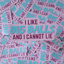 Load image into Gallery viewer, I Like Big Balls Sticker | Cheeky Knitting Yarn Crochet
