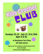 Load image into Gallery viewer, Crochet Club for Kids! - Sundays 10-12 pm - JULY 12th, 19th &amp; 26th
