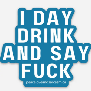 Sarcastic Stickers by Peace, Love & Sarcasm