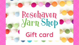 Rosehaven Yarn Shop Gift Card